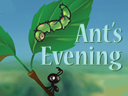 Ant's Evening