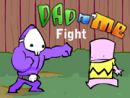 Dad n' Me Fight