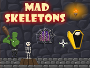Mad Skeletons