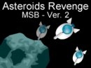 Asteroids Revenge - MSB - Ver. 2