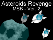 Asteroids Revenge - MSB - Ver. 2