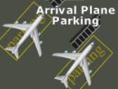 Arrival Plane Parking