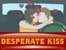 Desperate Kiss