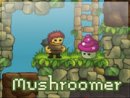 Mushroomer