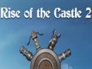 Rise of the Castle 2