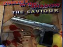Zombies in the Shadows The Saviour