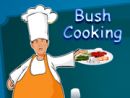 Bush Cooking