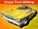 Crazy Taxi Sliding