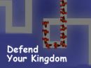 Defend Your Kingdom