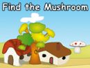 Find the Mushroom