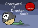 Graveyard of Drunken Souls