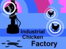 Industrial Chicken Factory