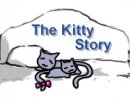 The Kitty Story