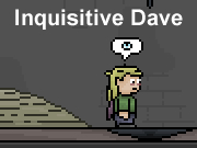 Inquisitive Dave