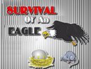 Survival of an Eagle