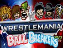 WWE Ball Breakers