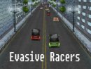 Evasive Racers