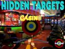 Hidden Targets - Casino
