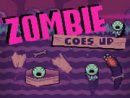 Zombie Goes Up