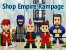 Shop Empire Rampage