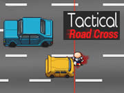 Tactical Road Cross