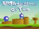 The Adventure of Two