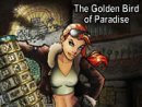 The Golden Bird of Paradise