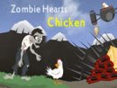 Zombie Hearts Chicken