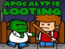 Apocalypse Looting