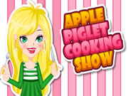 Apple Piglet Cooking Show