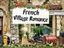 French Village Romance