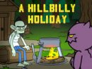 Reincarnation: A Hillbilly Holiday
