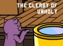 Reincarnation: The Clergy Of Unholy