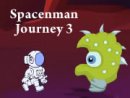 Spacenman Journey 3