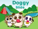 Doggy Slide