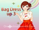 Bag Dress up 3